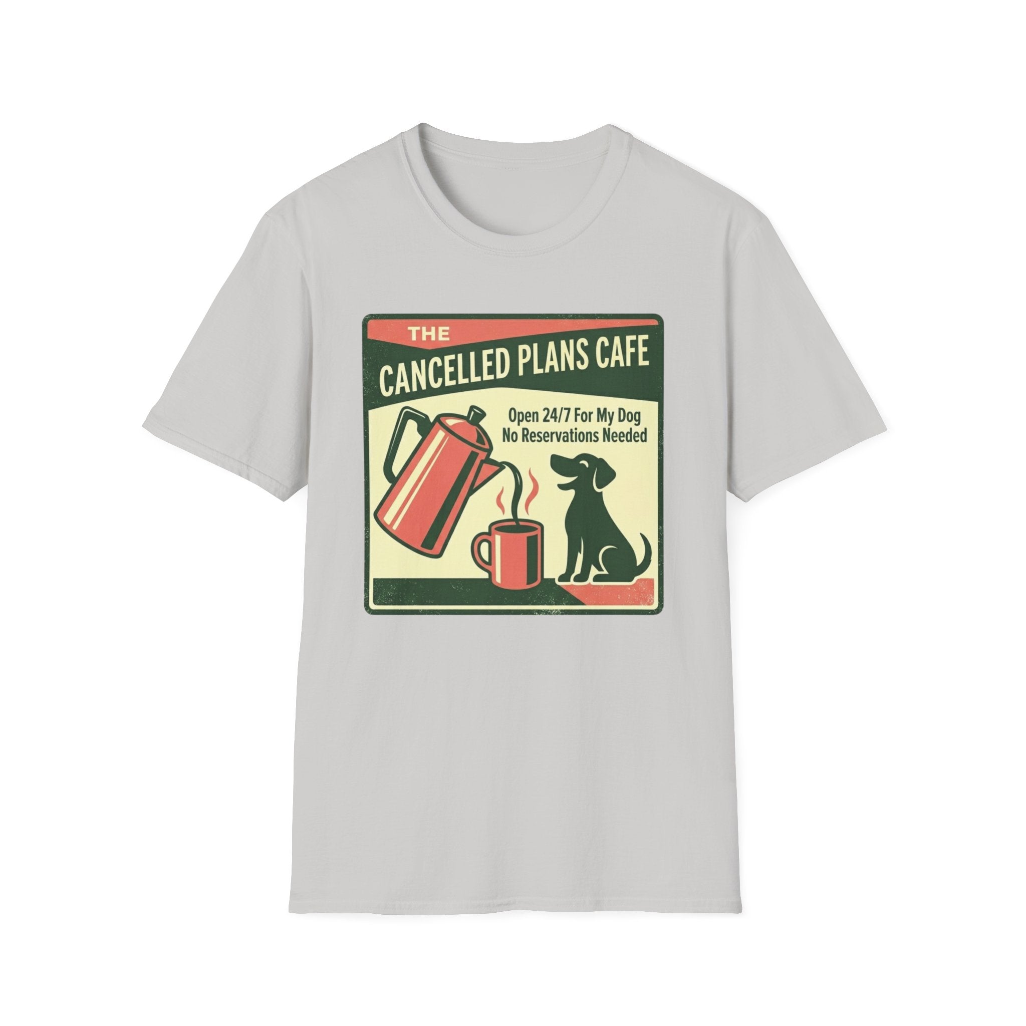 Cancelled Plans Cafe T-Shirt
