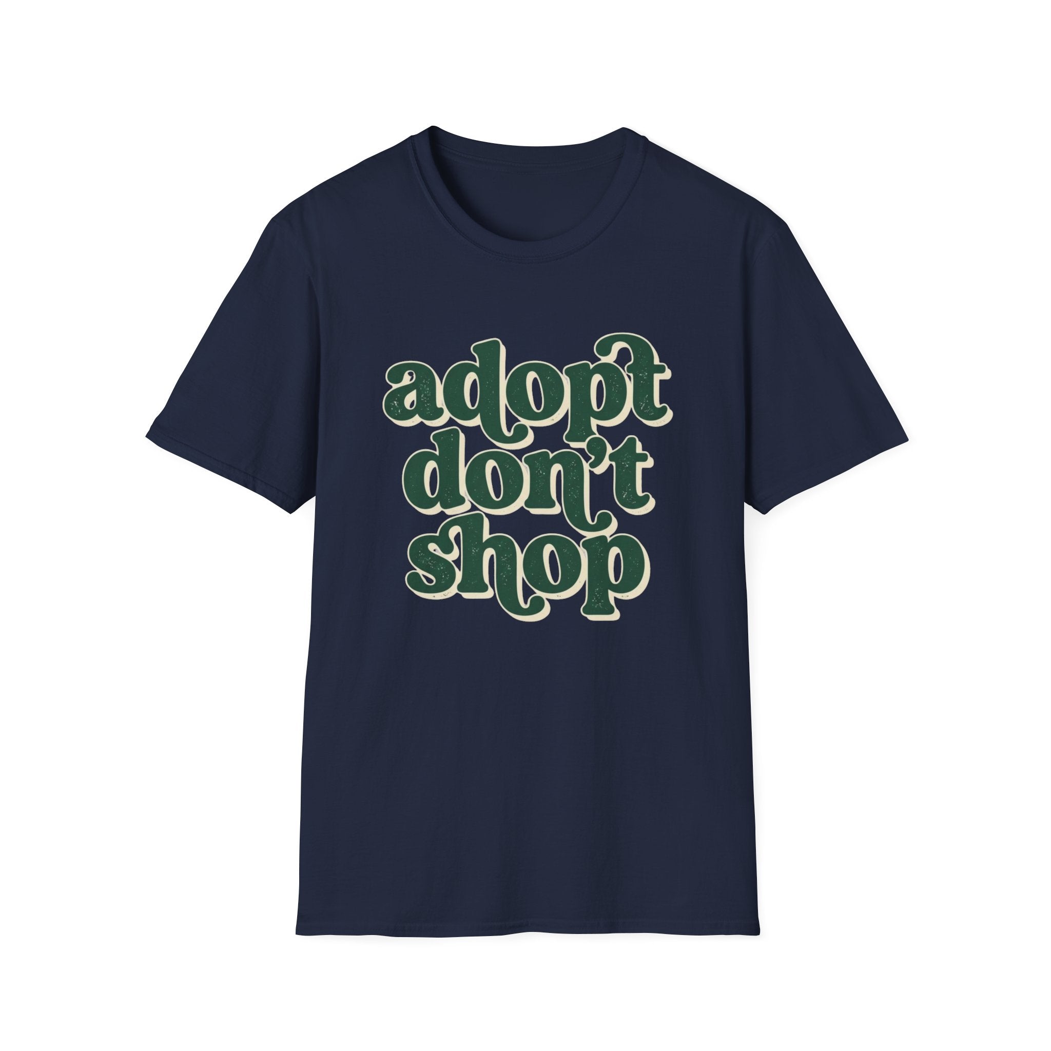 Adopt Don't Shop T-Shirt