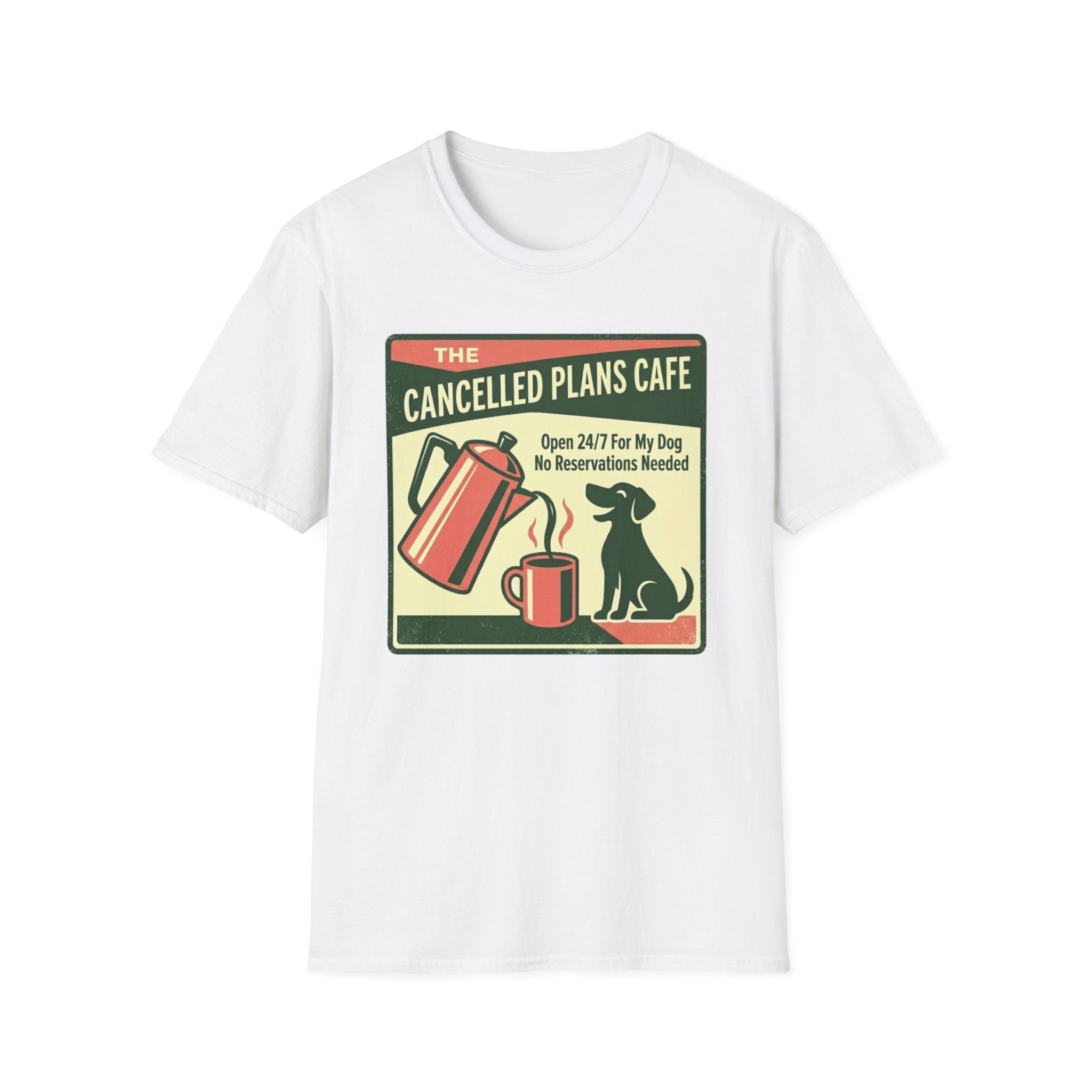 Cancelled Plans Cafe T-Shirt