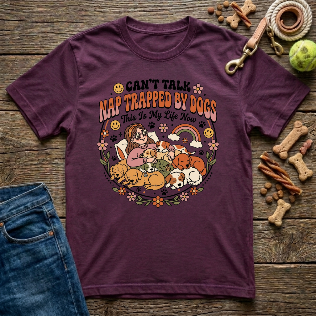 Can't Talk Nap Trapped By Dogs in Maroon funny dog mom tee - Paws & Reflect Shop