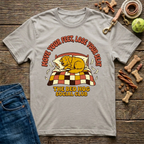 Move Your Feet, Lose Your Seat T-Shirt