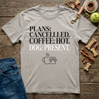 Plans Cancelled T-Shirt