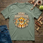 Stay Pawsitive T-Shirt