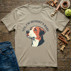 Yes, I’m Mommy’s Baby T-Shirt