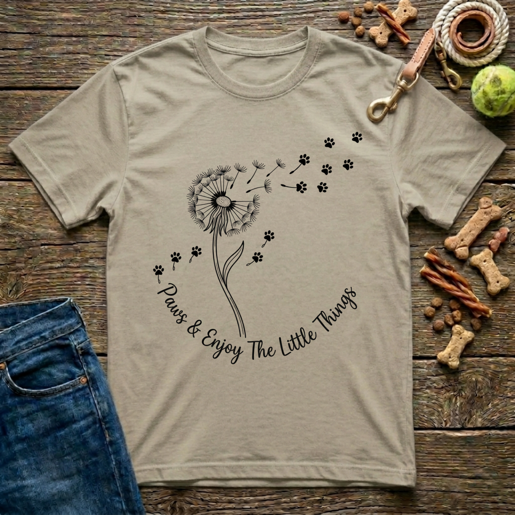 Paws & Enjoy The Little Things T-Shirt