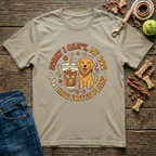 Sorry I Can't, My Dog & I Have Coffee Plans T-Shirt