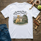 Dog Moms Thrive in Cozy Places T-Shirt