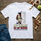 My Heart Is At Home T-Shirt