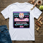 Emotional Support Unit T-Shirt