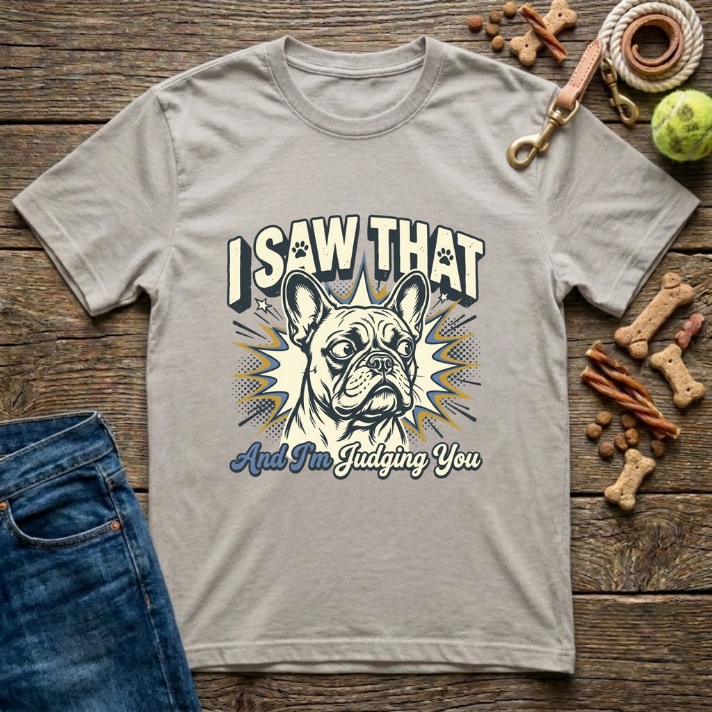 I Saw That And I'm Judging You Frenchie graphic tee in ice grey — Paws & Reflect